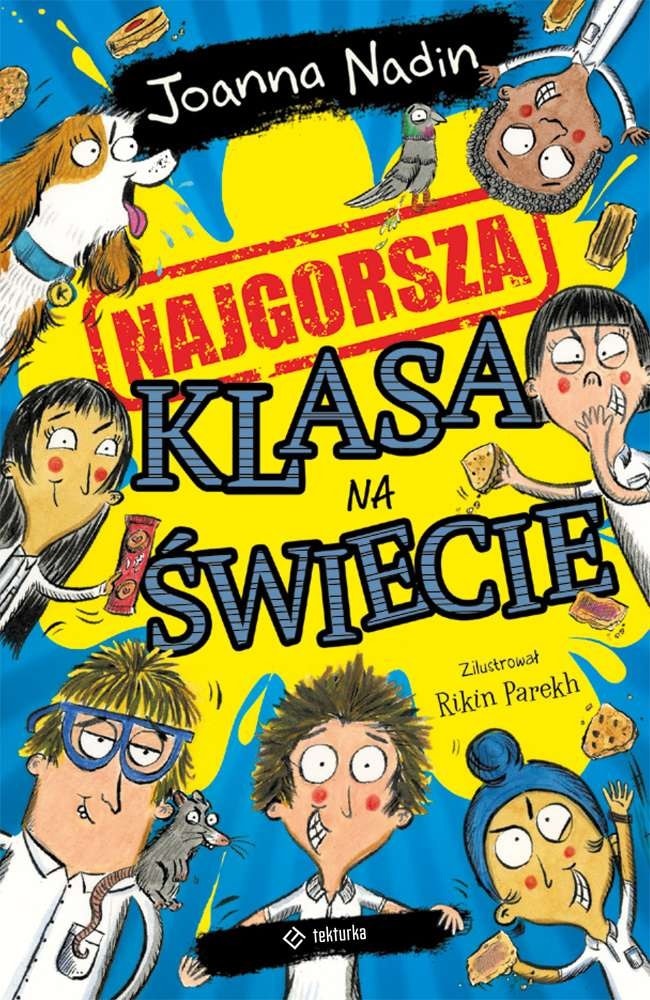 Najgorsza klasa na świecie - książeczka dla dzieci
