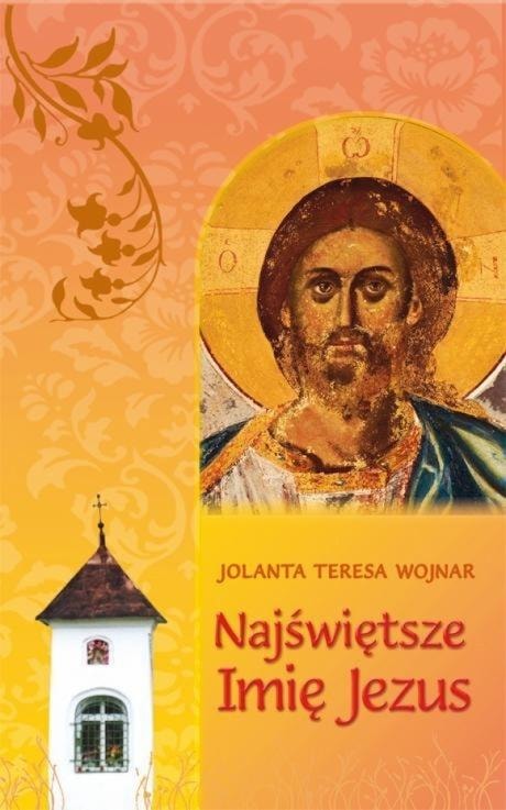 Jolanta Wojnar - The Most Holy Name of Jesus - Prayerful Reflection