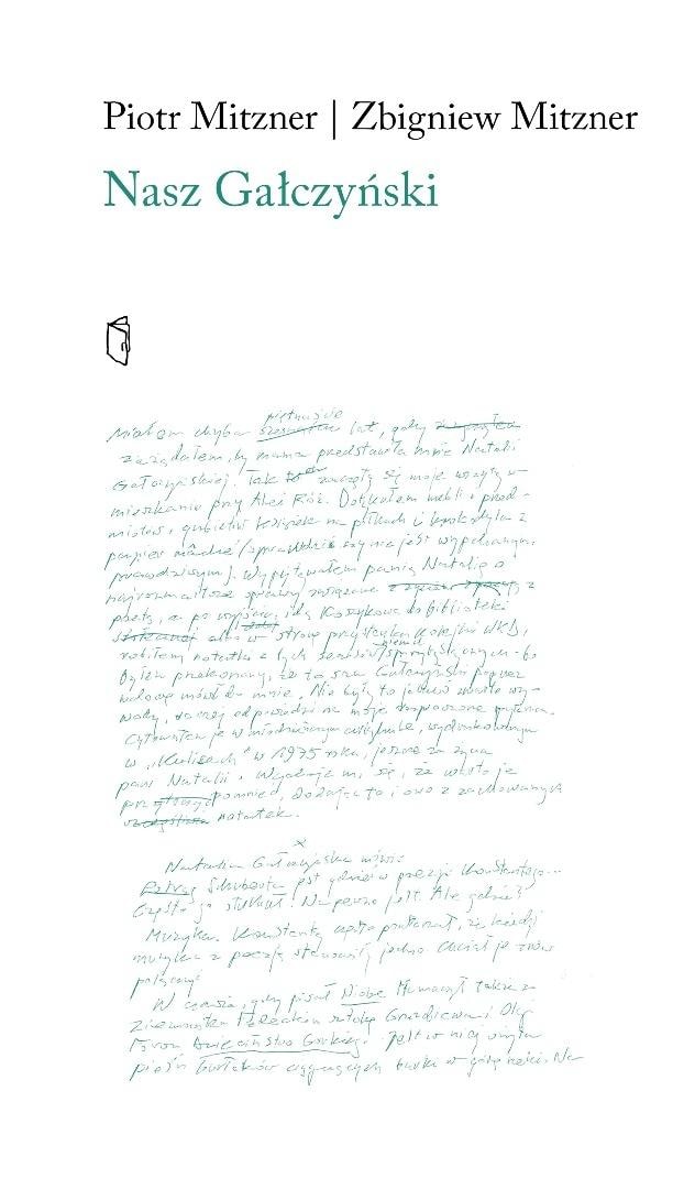 Our Gałczyński - Piotr Mitzner, Zbigniew Mitzner - memories of the poet