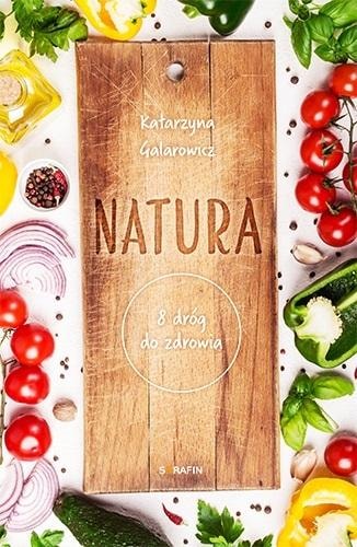 Natura. 8 Ways to Health - Discover Natural Methods
