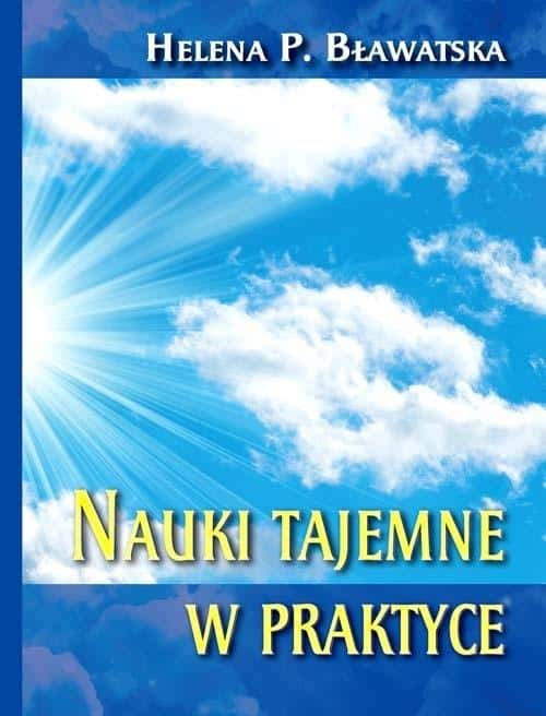 Nauki tajemne w praktyce - discover the secrets of spiritual development