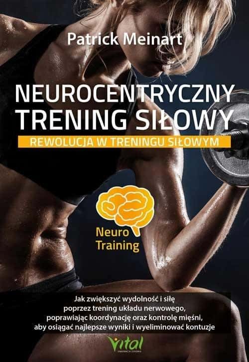 Patrick Meinart - Neurocentric Strength Training - Discover the potential of your brain!