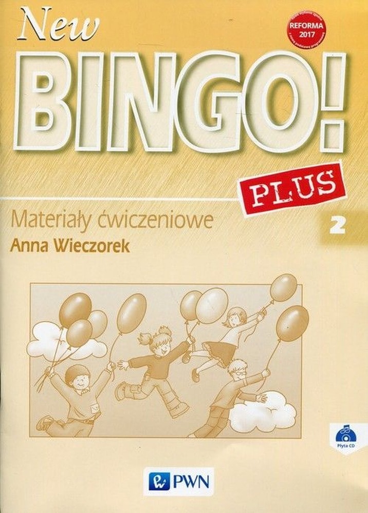 New Bingo! 2 Plus Materiały ćwiczeniowe Język angielski Szkoła podstawowa