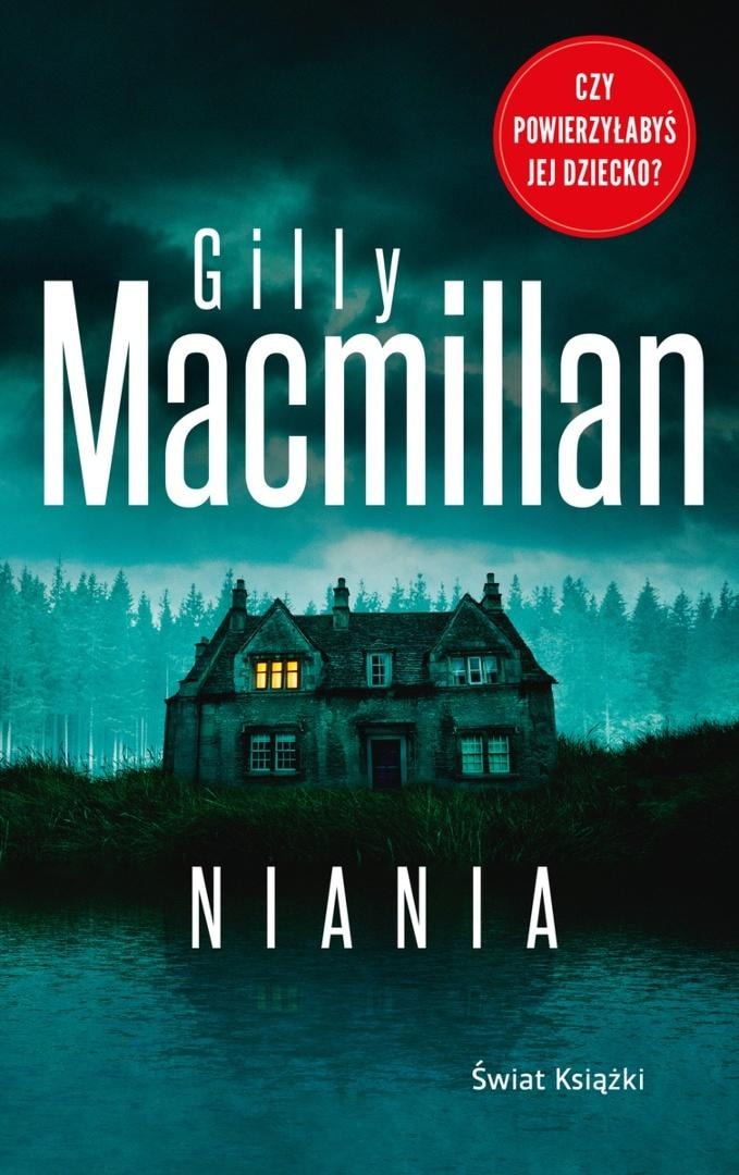 Gilly MacMillan - Nanny Pocket - dark crime novel
