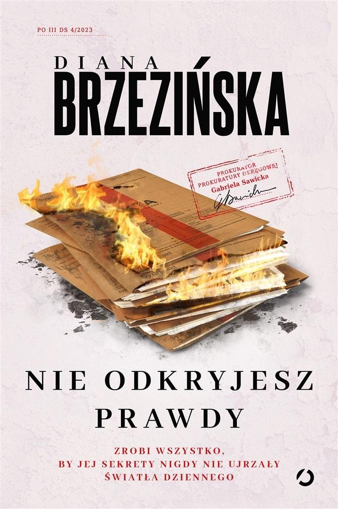 Diana Brzezińska - You Won't Discover the Truth - captivating crime novel