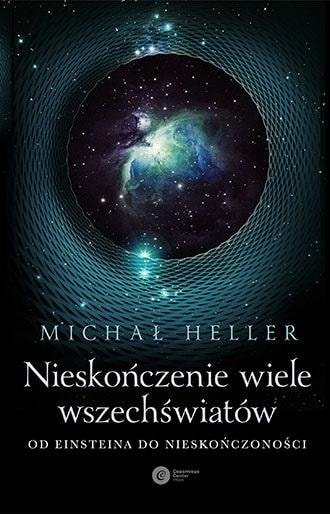 Copernicus Center Press - Infinitely Many Universes: Discover the Secrets of the Cosmos!