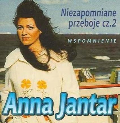 Anna Jantar - Unforgettable Hits Part 2 - a musical journey through time