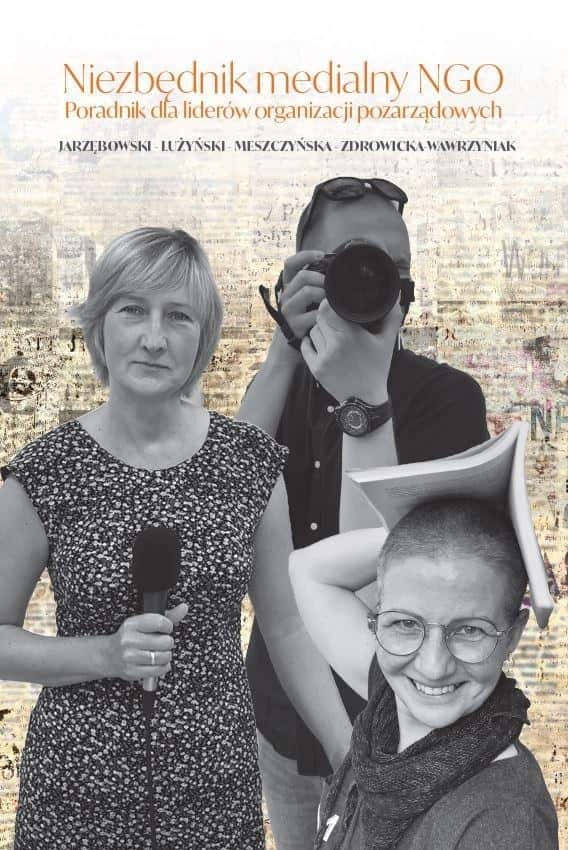 Media Essentials for NGOs - Guide for leaders, collective work