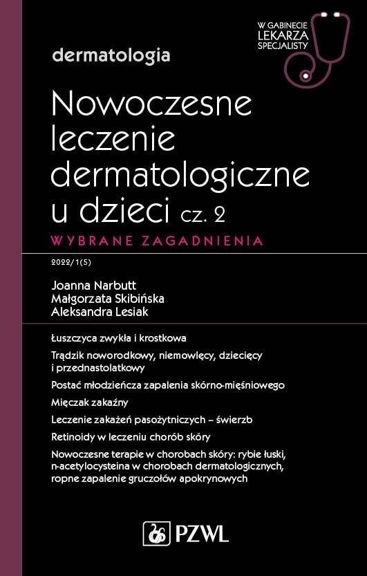 PZWL Modern dermatological treatment in children part 2