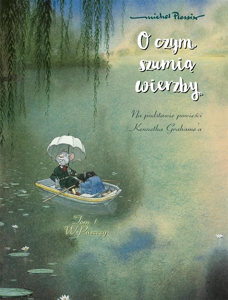 Michel Plessix The Wind in the Willows - Comic full of adventures