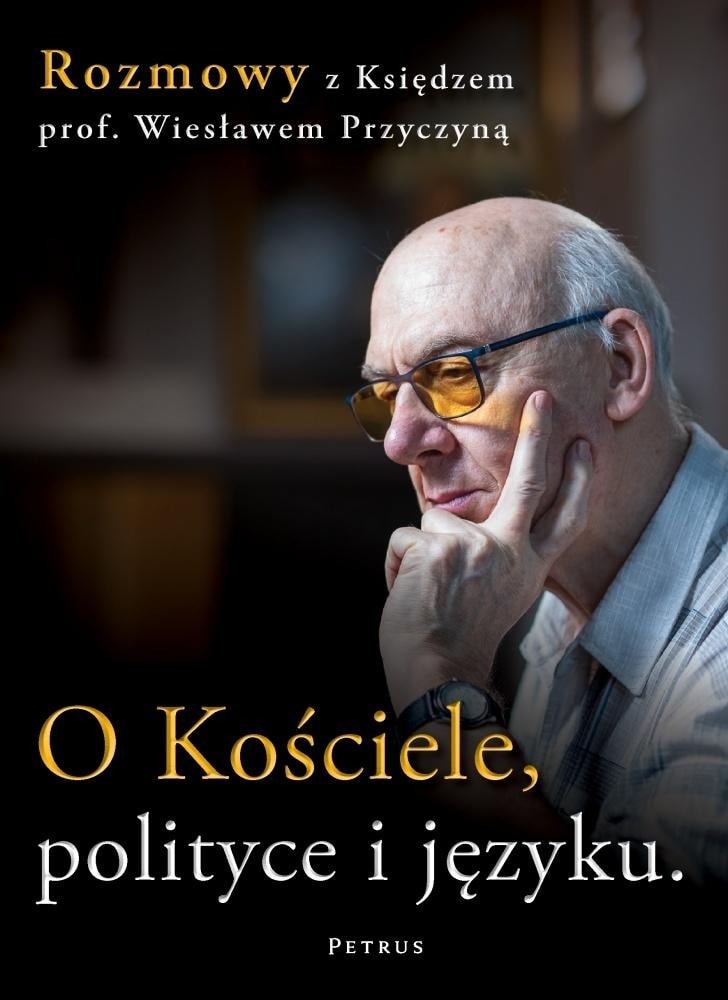 Wiesław Przyczyna - On Church, Politics and Language