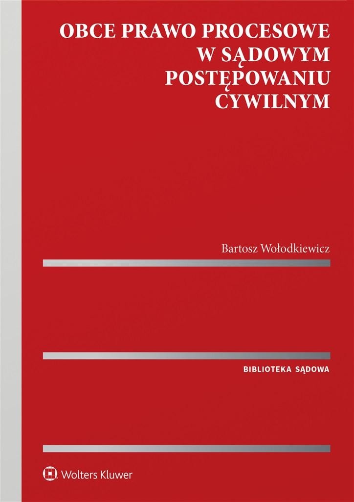 Foreign procedural law - Wołodkiewicz - civil proceedings