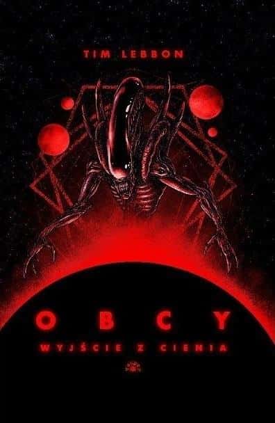 Tim Lebbon - Alien. Out of the Shadows - dark science fiction story