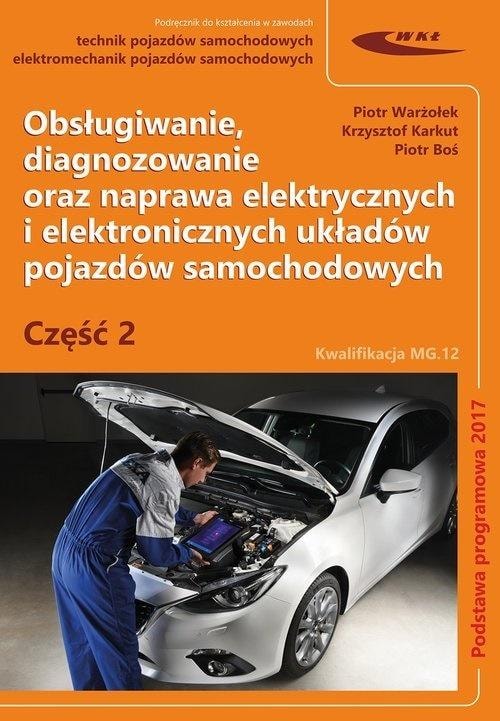 Wydawnictwa Komunikacji i Łączności - Servicing, diagnosing and repair... part 2