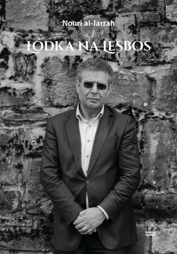 Nouri al-Jarrah - Boat to Lesbos - Poetry full of emotions