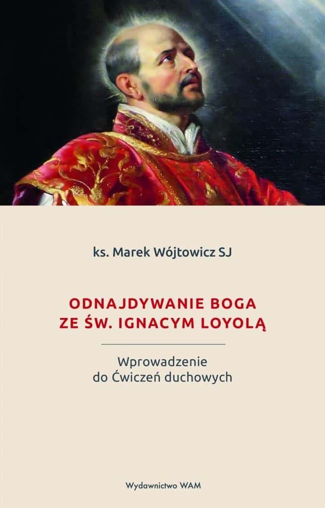 Book: Finding God with St. Ignatius Loyola - faith guide