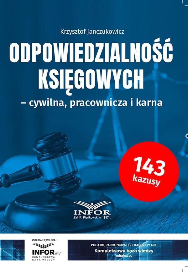 Krzysztof Janczukowicz - Accountants' Liability - mandatory reading for every accountant
