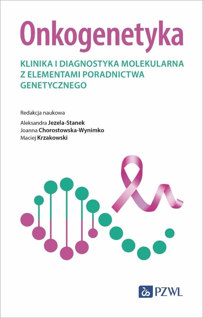 Oncogenetics. Clinic and molecular diagnostics - collective work (PZWL)