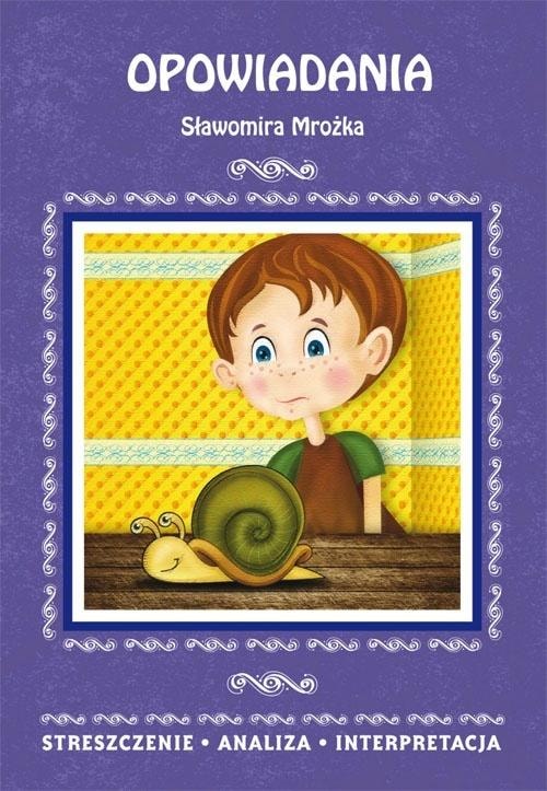 Elżbieta Bator - Stories by Sławomir Mrożek - perfect for exams