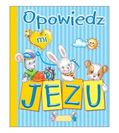 Edycja Świętego Pawła - Tell Me, Jesus - wisdom for children