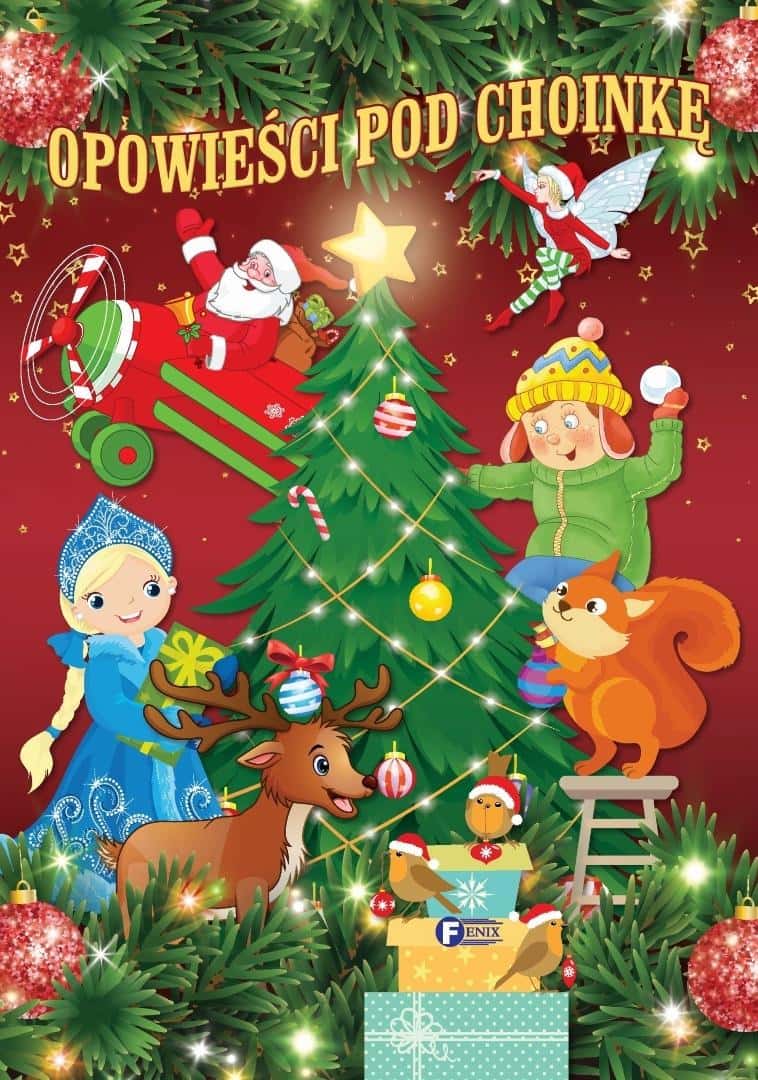 Fenix Christmas Tales - Collective work, perfect as a gift