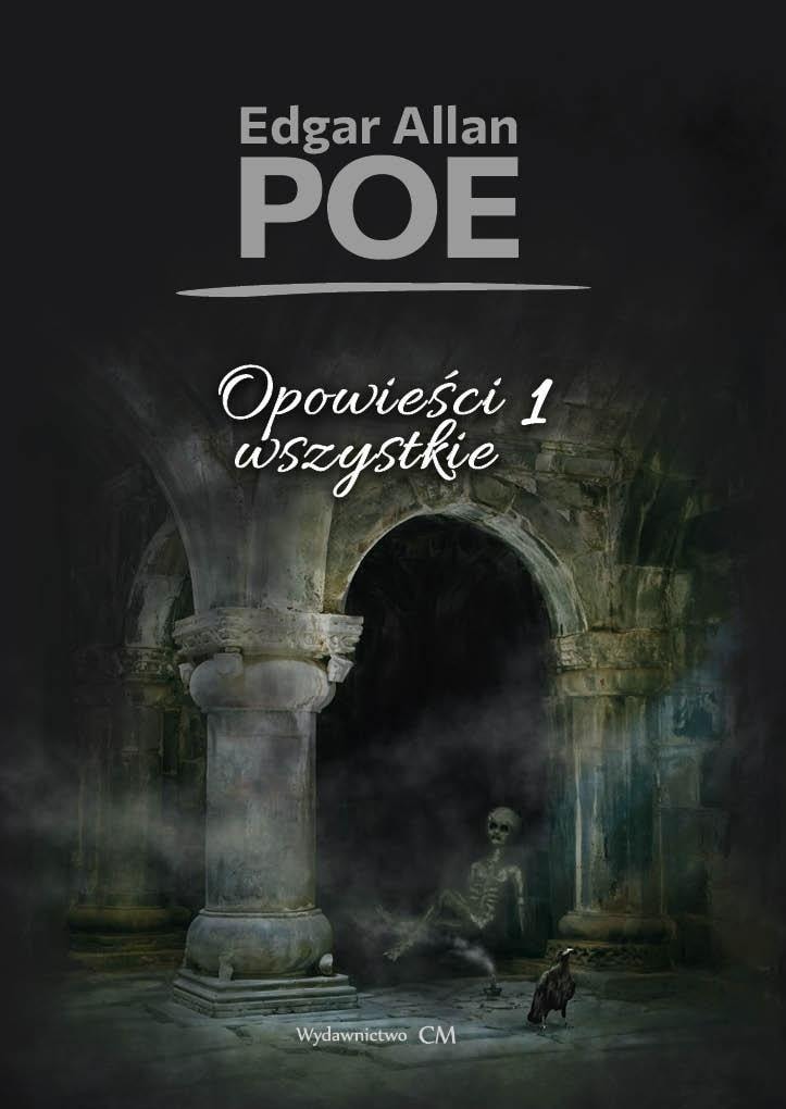 Edgar Allan Poe - Complete Tales Volume 1 - Literary Classic