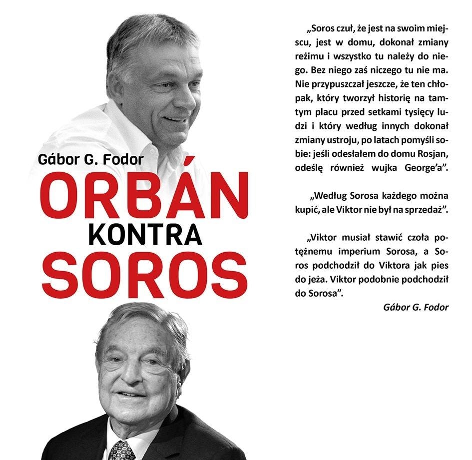 Gabor Fodor - Orban vs. Soros. Three chapters about four...