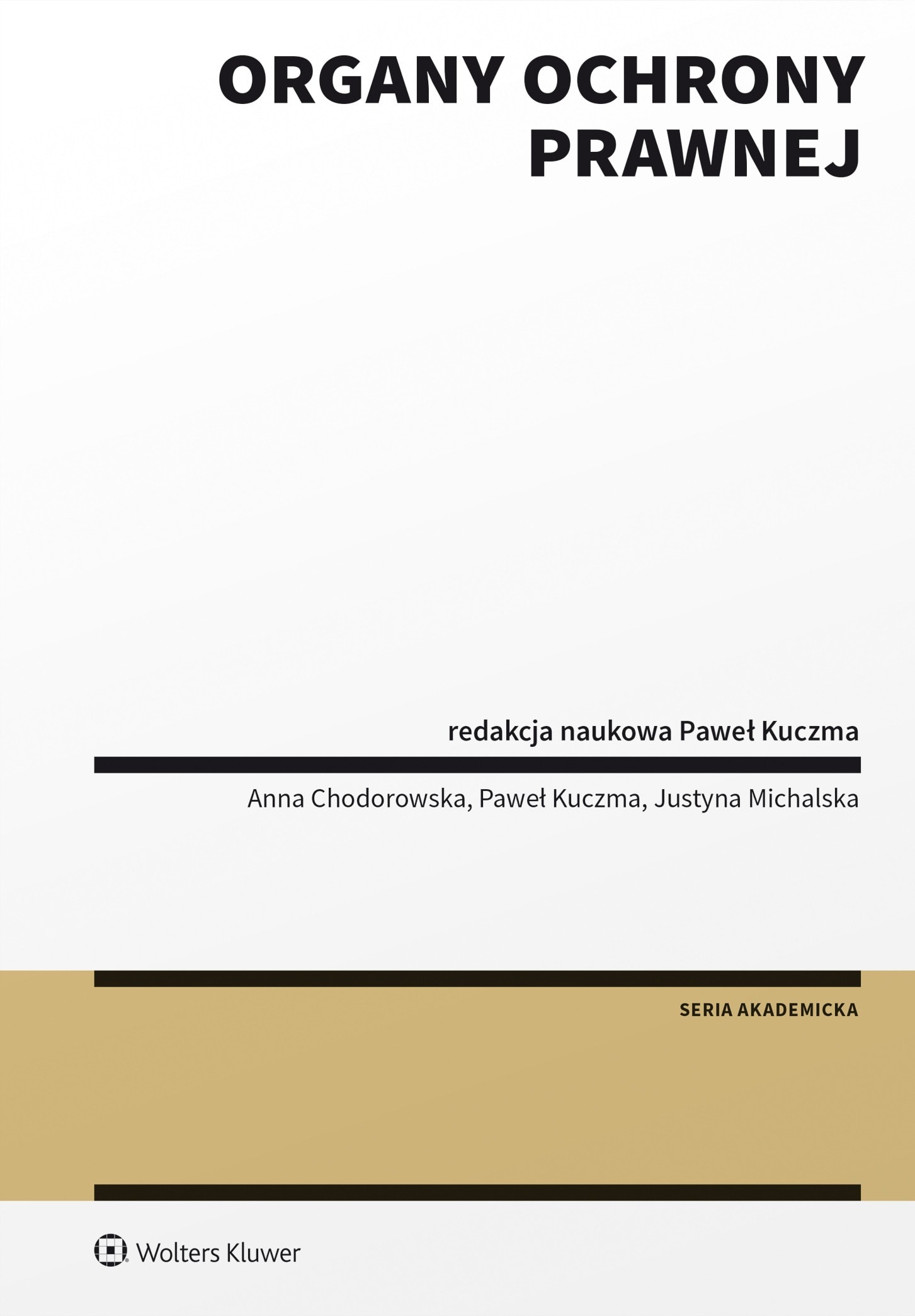 Organs of Legal Protection - Handbook for students of law and administration