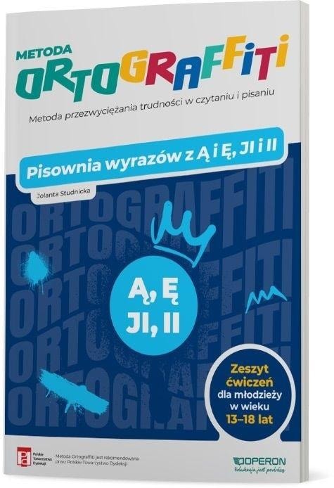 Ortograffiti. Spelling of words with Ą and Ę 13-18 years - learning through fun