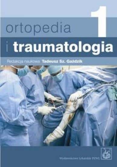 Orthopedics and Traumatology - Comprehensive medical handbook (Volumes 1 and 2)