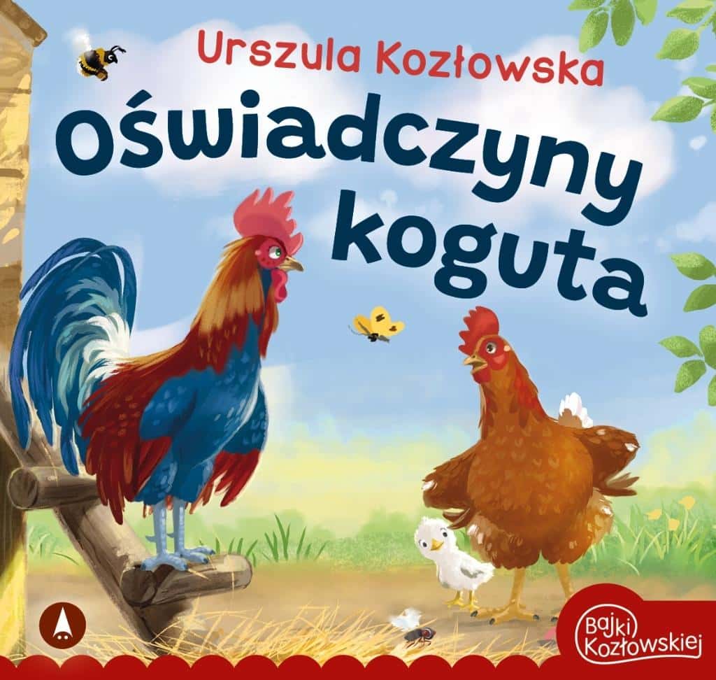 Urszula Kozłowska - The Rooster's Proposal - funny fairy tales for children