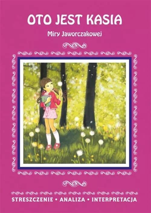 Agnieszka Marszał - Here is Kasia - Summary of school reading