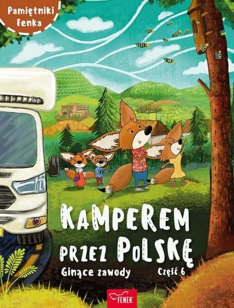 Fenek's Diaries - By camper through Poland part 6 - Anna Jurczyńska - Adventure awaits!