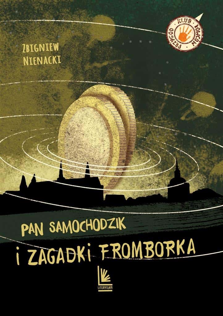 Zbigniew Nienacki - Pan Samochodzik and the mysteries of Frombork