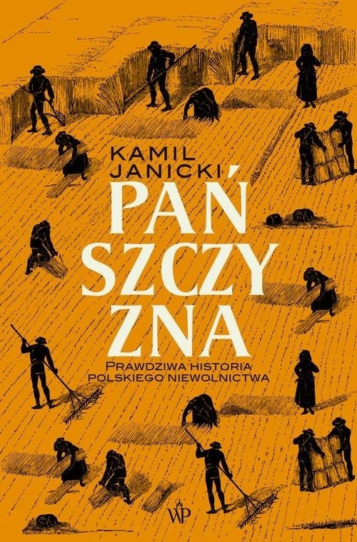 Poznańskie Pańszczyzna edition 2024 - history of the Polish village in hardcover