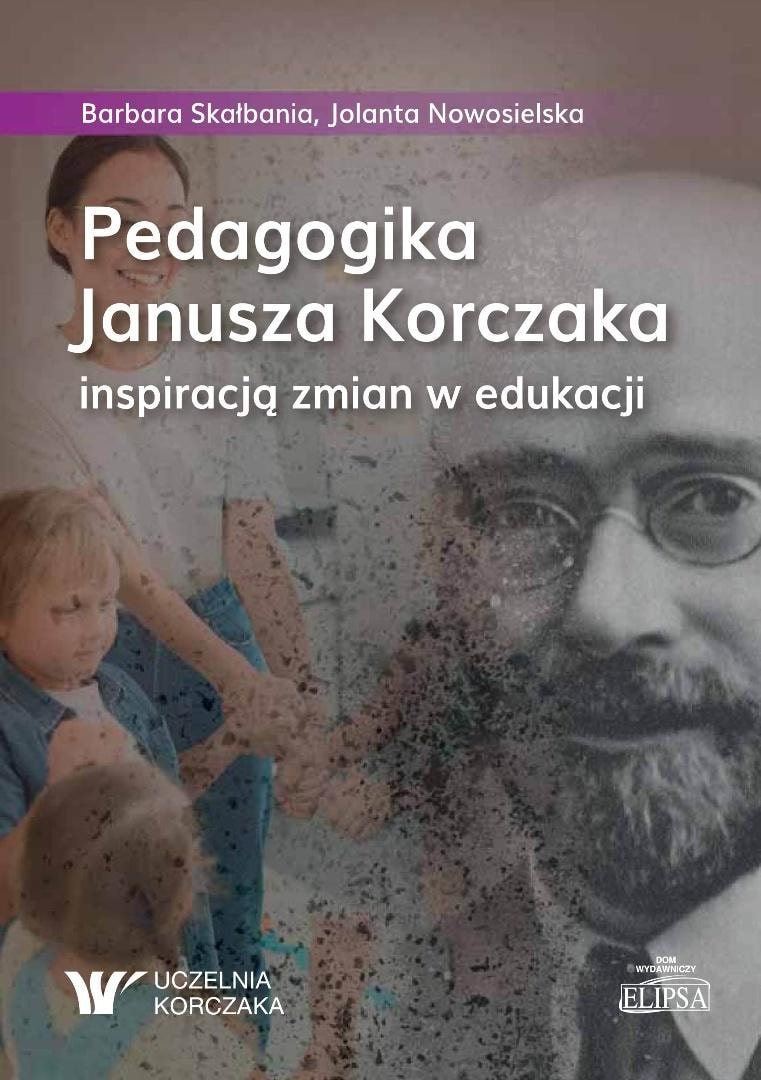 Janusz Korczak Pedagogy - Inspiration for modern education