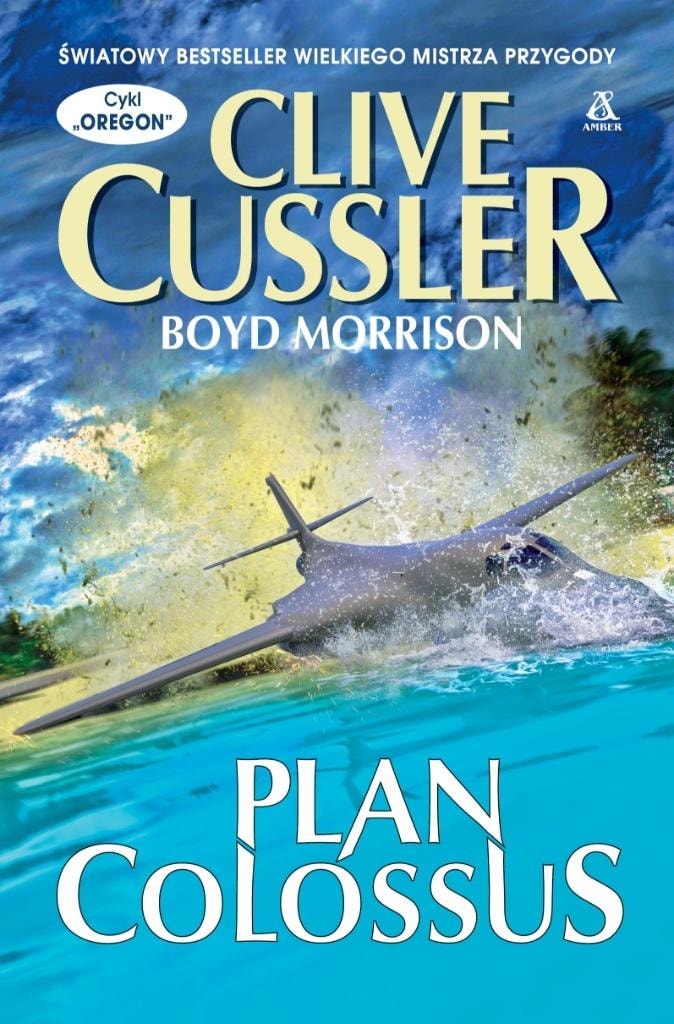Clive Cussler Plan Colossus - Adventure novel full of secrets