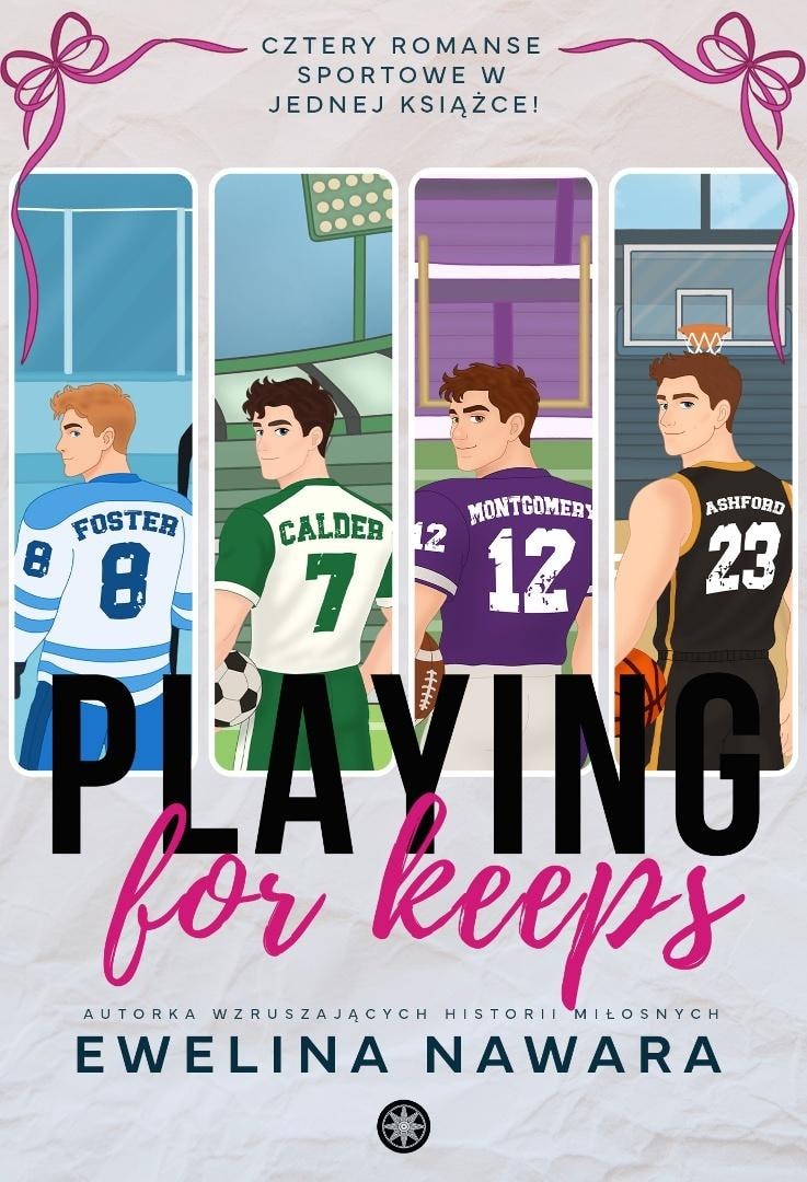 Ewelina Nawara - Playing for Keeps - Four sports romances