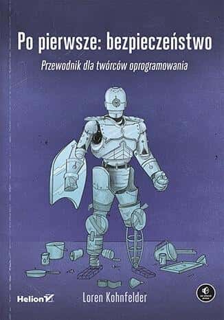 Loren Kohnfelder - First: Security - Software design principles