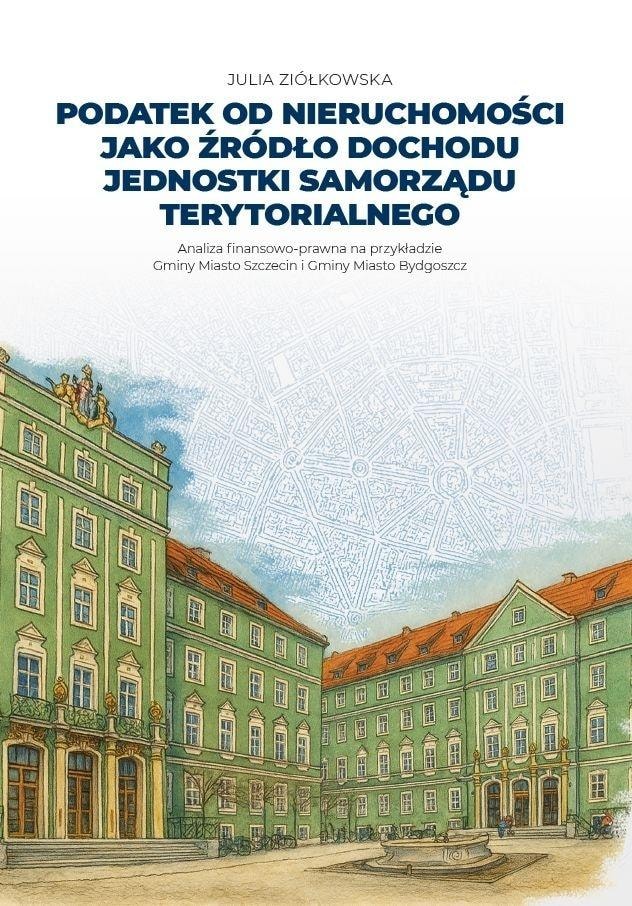 Julia Ziółkowska - Property tax as a source of income for local government units