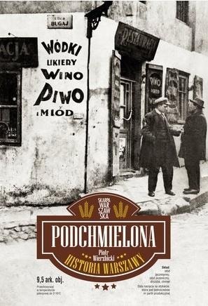 Piotr Wierzbicki - The Tipsy History of Warsaw - discover the secrets of the capital