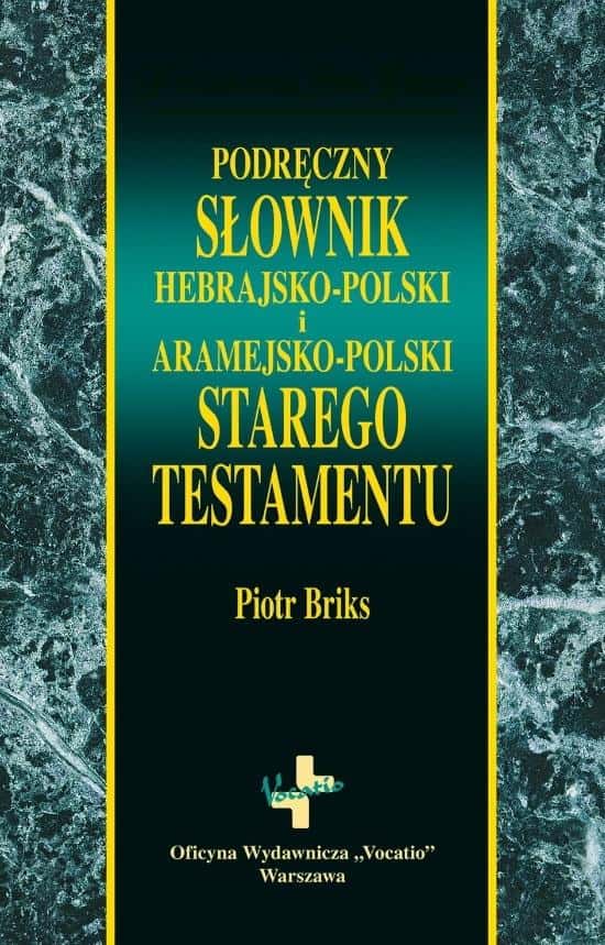 Vocatio Concise Hebrew and Aramaic Dictionary - Old Testament