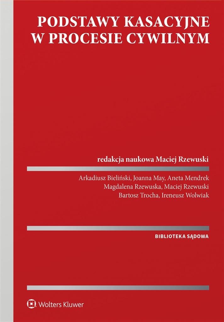 Wolters Kluwer: Grounds for cassation in civil proceedings - 2024 edition
