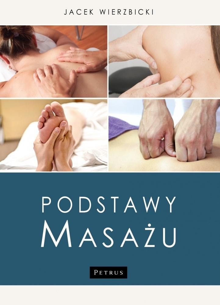 Petrus Basics of massage - a compendium for everyone