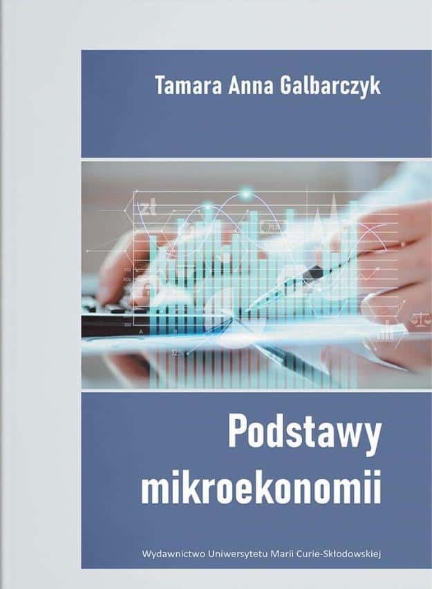 Tamara Anna Galbarczyk - Basics of Microeconomics - UMCS 2025