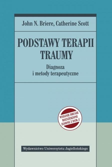 Basics of Trauma Therapy - A Guide for Clinicians and Therapists