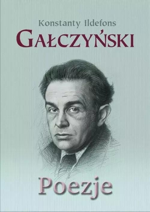 Konstanty Ildefons Gałczyński - Poems - A Selection