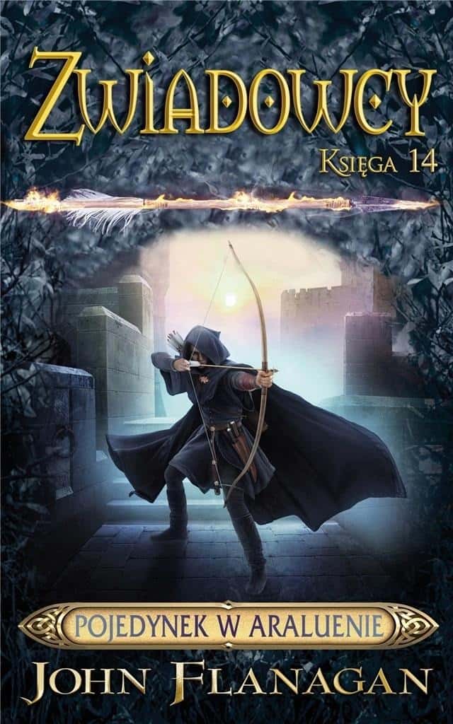 John Flanagan - The Battle for Araluen. Ranger's Apprentice. Book 14 - Adventure awaits!