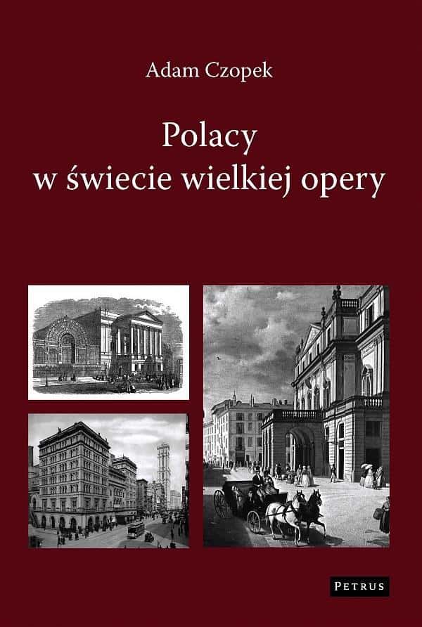 Fundacja Czardasz - Poles in the World of Grand Opera - Book about vocalists