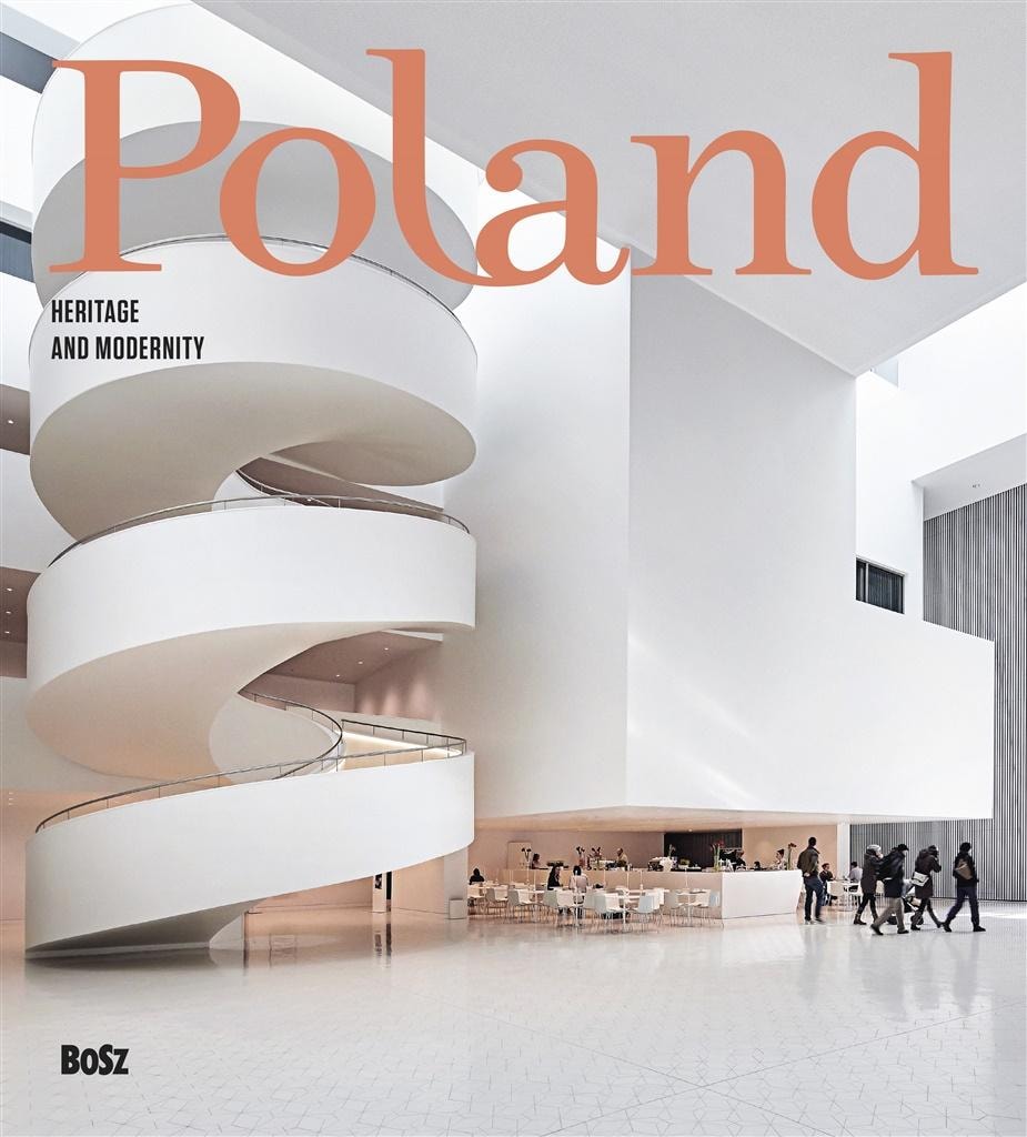 Album Poland. Heritage and Modernity - discover the beauty of Poland!